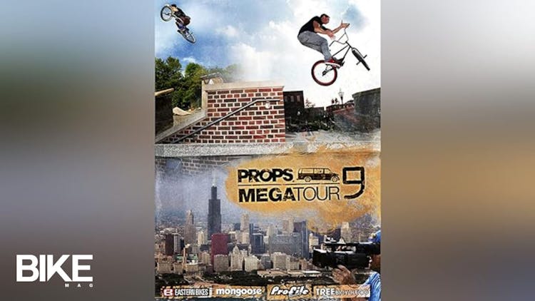 Props BMX: Megatour 9