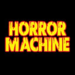 Horror Machine