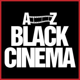 A-Z Black Cinema
