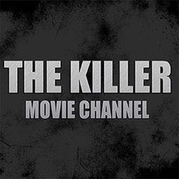The Killer Movie Channel