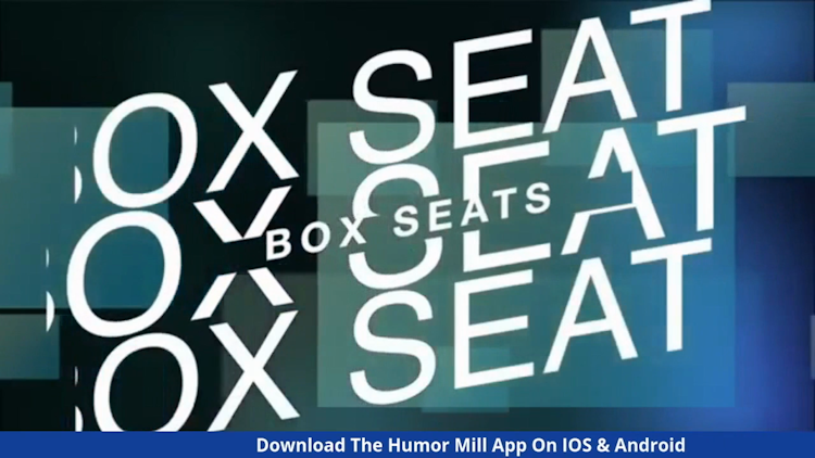 Box Seats Ep.25