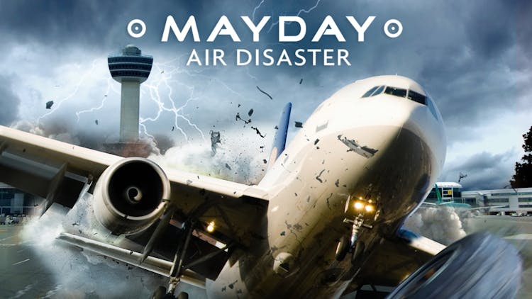 
Mayday: Air Disaster
