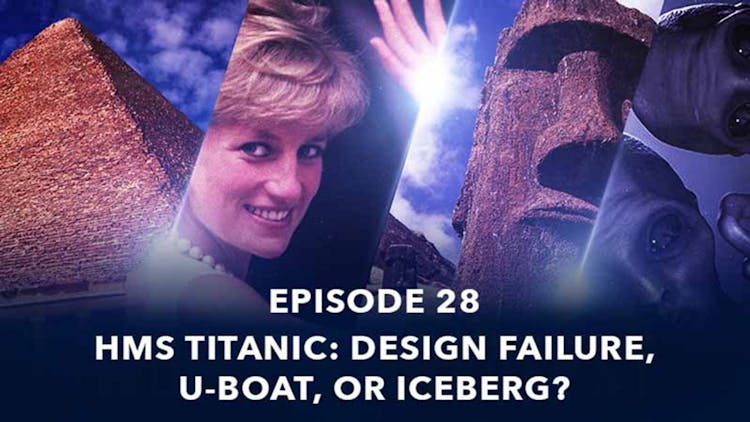 
HMS Titanic: Design Failure, U-Boat, or Iceberg?
