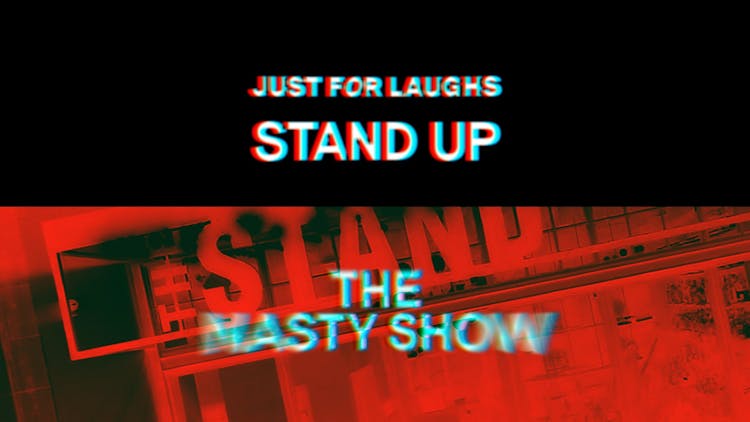 Just For Laughs: Nasty Show